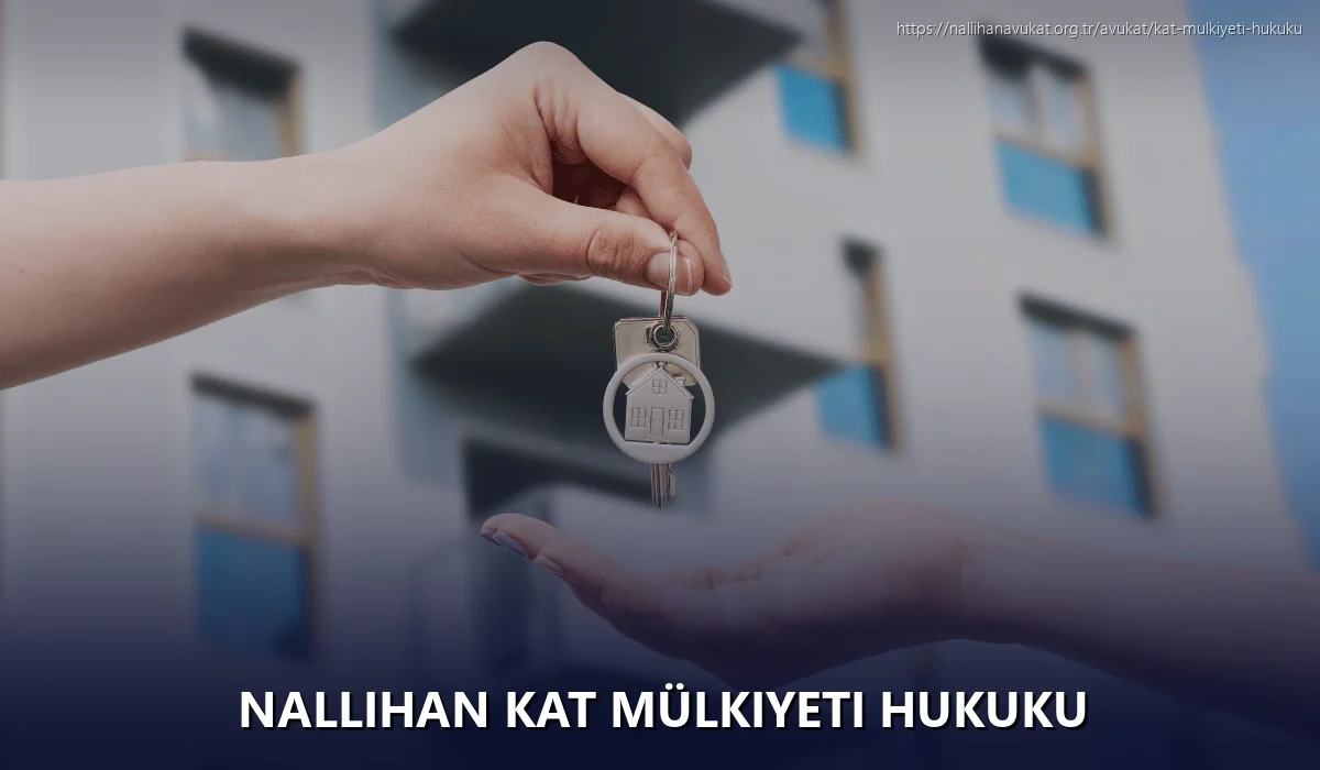 Nallihan Kat Mülkiyeti Hukuku