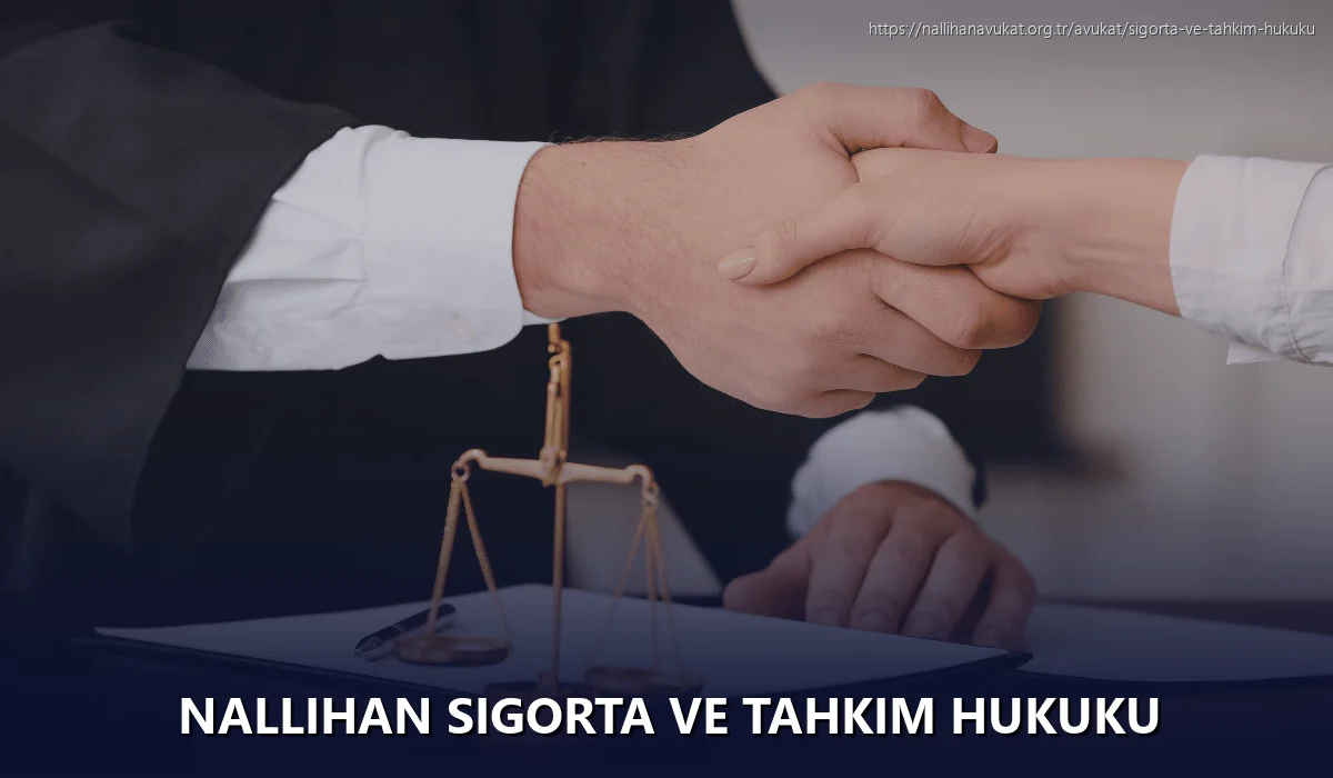 Nallihan Sigorta ve Tahkim Hukuku
