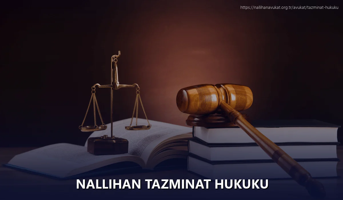 Nallihan Tazminat Hukuku